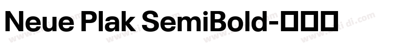 Neue Plak SemiBold字体转换